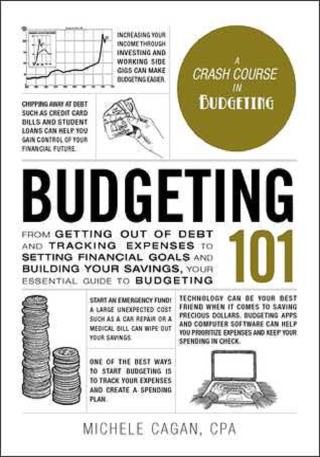 Budgeting 101 From Getting Out of Debt and Tracking Expenses to