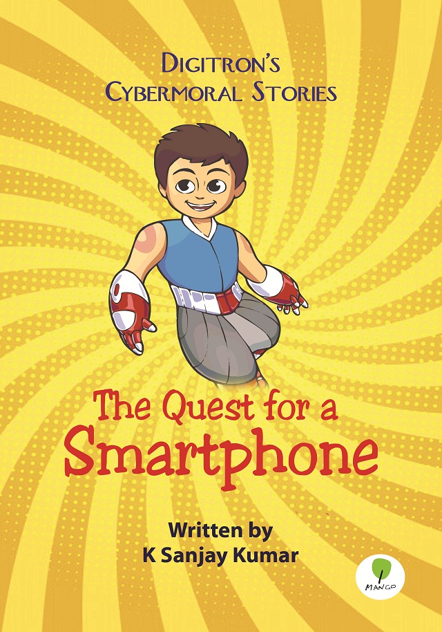 The Quest for a Smartphone Book by K SANJAY KUMAR – Buy Computer & Internet  Books Online in India - DC Books Store